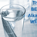 The BEST Alkaline Water